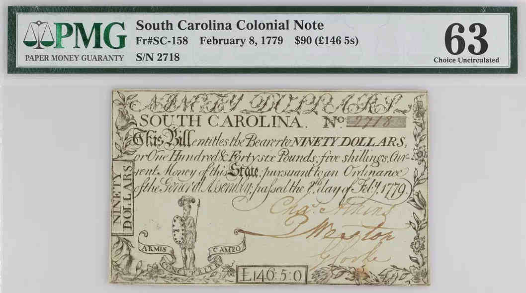 南卡罗来纳1779年90美元殖民地纸币，评级为PMG 63 Choice Uncirculated