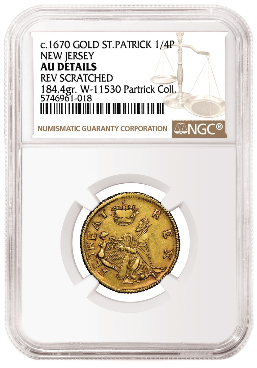 硬币名称：新泽西州约1670年圣·帕特里克1法新金质样币 评级等级：NGC AU Details 系谱：唐纳德·G·帕特里克收藏
